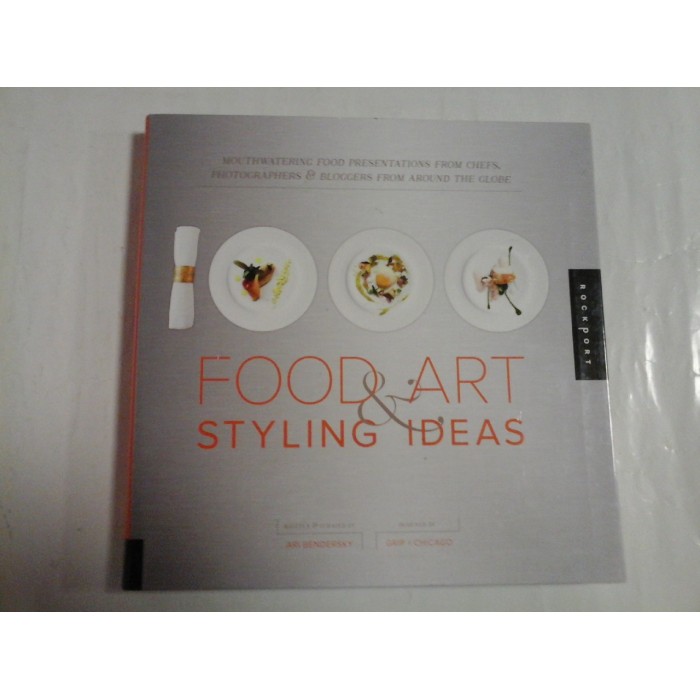 FOOD ART * STYLING IDEAS - Ari BENDERSKY FOOD ART * STYLING IDEAS - Ari BENDERSKY
